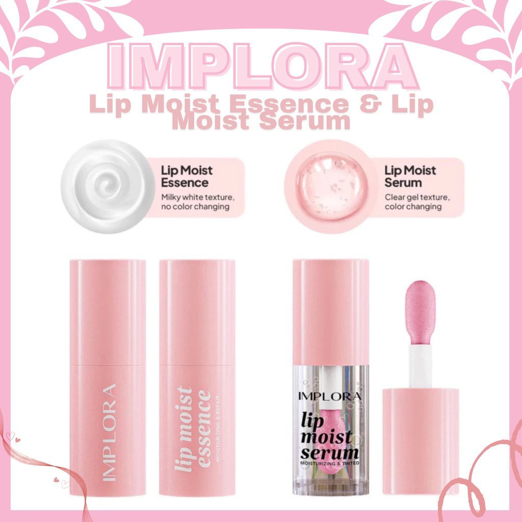 implora lip moist essence & lip moist serum/serum bibir/pelembab bibir implora lip moist essence & lip moist serum/serum bibir/pelembab bibir