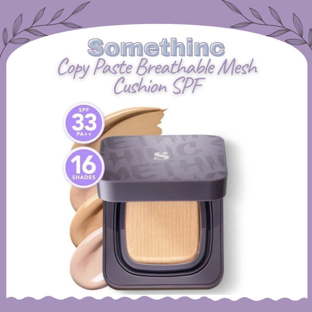 somethinc copy paste breathable mesh cushion spf 33 pa++/alas bedak somethinc copy paste breathable mesh cushion spf 33 pa++/alas bedak