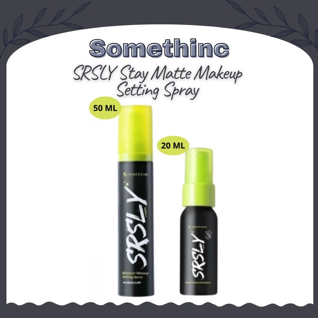 somethinc srsly stay matte makeup setting spray 20ml and 50ml somethinc srsly stay matte makeup setting spray 20ml and 50ml