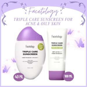 facetology triple care sunscreen for acne and oily skin spf 40 pa+++ 40ml and 100ml/tabir surya