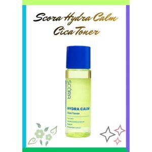 scora hydra calm cica toner 80ml/toner wajah