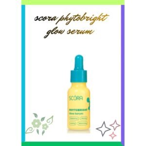 scora phytobright glow serum 20ml/serum wajah