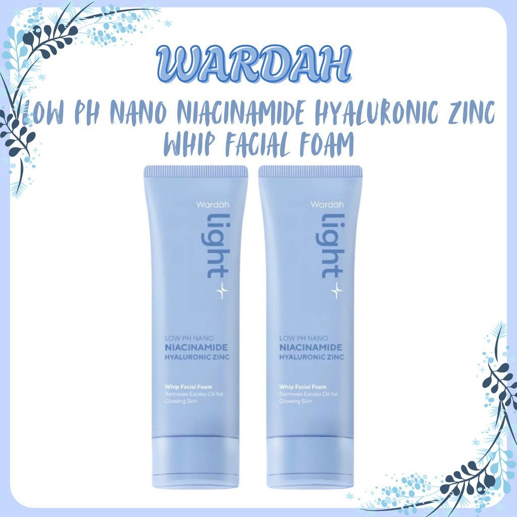 wardah lightening low ph nano niacinamide hyaluronic whip facial foam 50ml and 100ml/pembersih wajah wardah lightening low ph nano niacinamide hyaluronic whip facial foam 50ml and 100ml/pembersih wajah