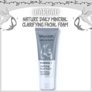 wardah nature daily mineral clarifying facial foam 100ml/pembersih wajah