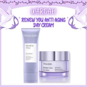 wardah renew you anti aging day cream spf 35 pa+++ 9g | 15g | 30g