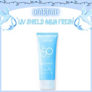 wardah uv shield aqua fresh essence spf 50 pa+++