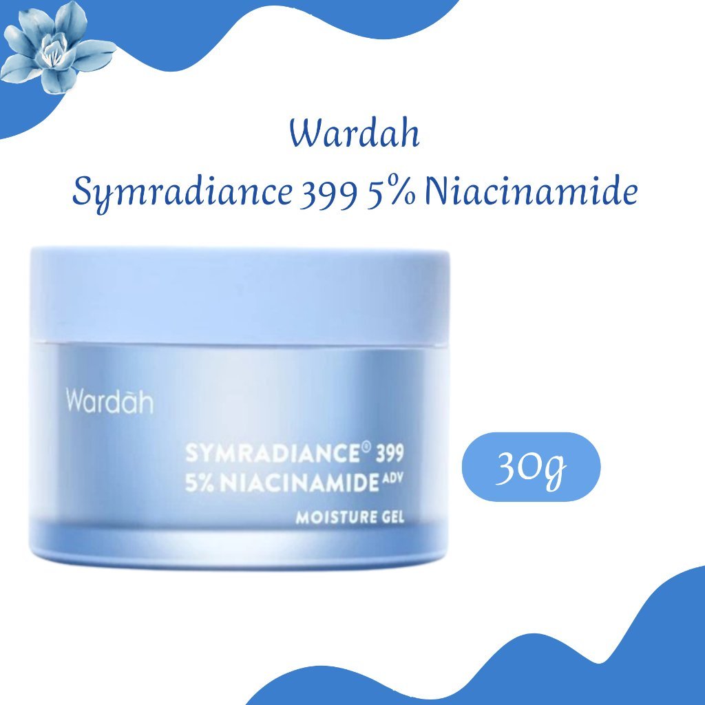 wardah symradiance 399 niacinamide bright and barrier boost moisturizer gel 30g / pelembab wajah wardah symradiance 399 niacinamide bright and barrier boost moisturizer gel 30g / pelembab wajah