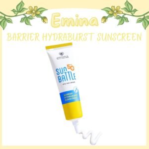 emina sun battle spf 50 pa++++ barrier hydraburst sunscreen 30ml